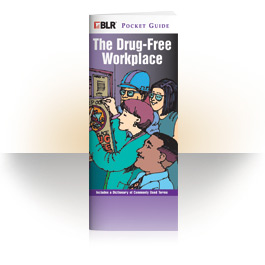 The Drug-Free Workplace Pocket Guide