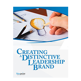 Creating a Distinctive Leadership Brand 