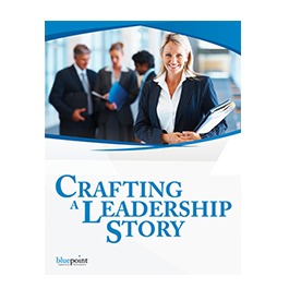 Crafting a Leadership Story