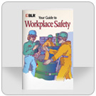 Your Guide to Workplace Safety