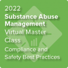 2022 Substance Abuse Management Virtual Master Class