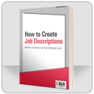 How to Create Job Descriptions: Maintain Compliance and Help Employees Excel